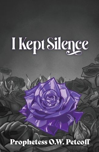 Cover image for I Kept Silence