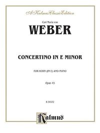 Cover image for Concertino in E Minor, Op. 45 (Orch.)