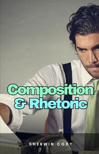 Cover image for Composition & Rhetoric