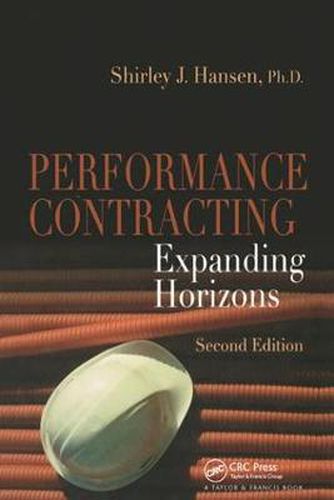 Cover image for Performance Contracting: Expanding Horizons: Expanding Horizons, Second Edition