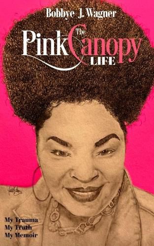 Cover image for Life Under the Pink Canopy