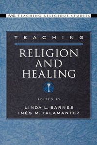 Cover image for Teaching Religion and Healing