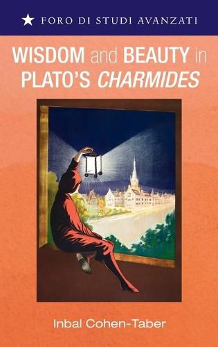 Cover image for Wisdom and Beauty in Plato's Charmides