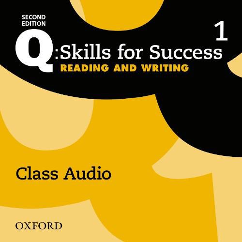 Cover image for Q: Skills for Success: Level 1: Reading & Writing Class Audio CD (x2)