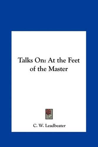 Talks on: At the Feet of the Master