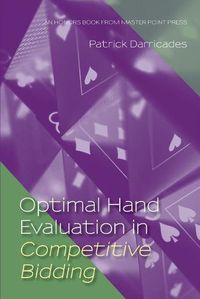 Cover image for Optimal Hand Evaluation in Competitive Bidding