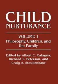 Cover image for Philosophy, Children, and the Family