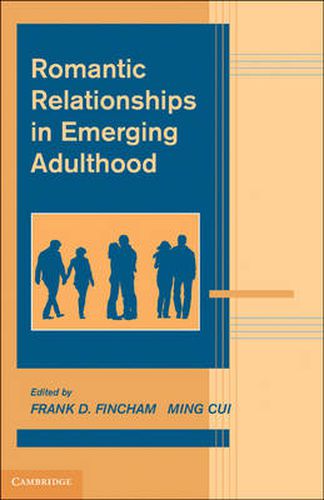 Cover image for Romantic Relationships in Emerging Adulthood