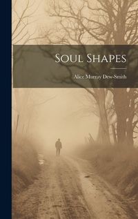 Cover image for Soul Shapes