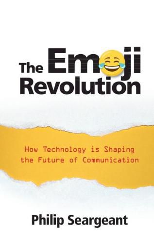 Cover image for The Emoji Revolution: How Technology is Shaping the Future of Communication