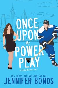 Cover image for Once Upon a Power Play