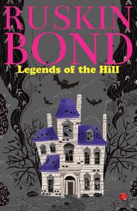 Cover image for LEGENDS OF THE HILL