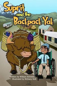 Cover image for Suprit and the Backpack Yak