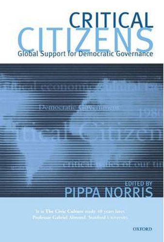 Cover image for Critical Citizens: Global Support for Democratic Government