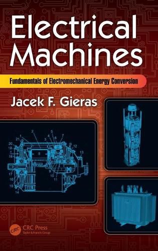 Cover image for Electrical Machines: Fundamentals of Electromechanical Energy Conversion