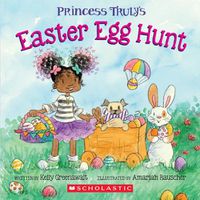 Cover image for Princess Truly's Easter Egg Hunt