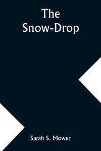 Cover image for The Snow-Drop