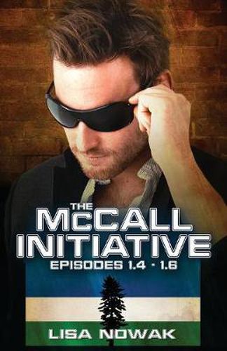 Cover image for The McCall Initiative Episodes 4-6