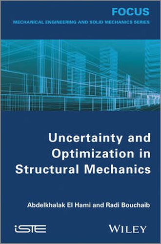 Cover image for Uncertainty and Optimization in Structural Mechanics