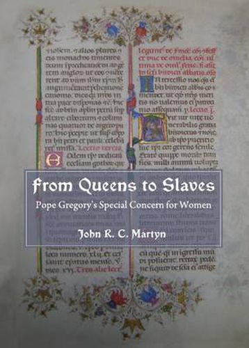 From Queens to Slaves: Pope Gregory's Special Concern for Women