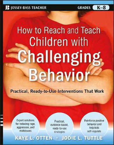 Cover image for How to Reach and Teach Children with Challenging Behavior