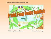 Cover image for Frank Frog Feels Foolish