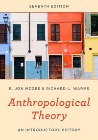 Cover image for Anthropological Theory: An Introductory History