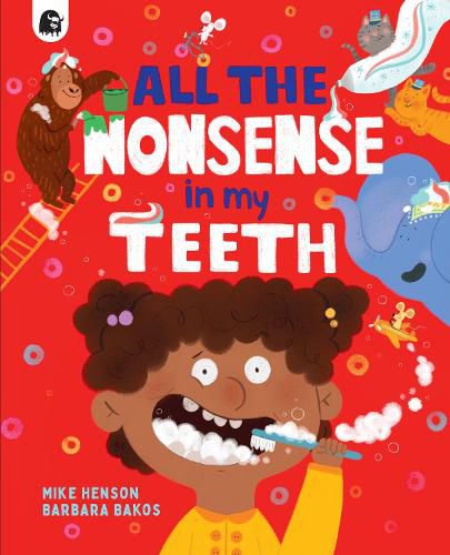 Cover image for All the Nonsense in my Teeth