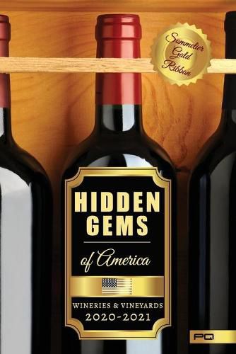 Cover image for Hidden Gems of America: Wineries & Vineyards 2020-2021