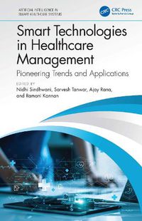 Cover image for Smart Technologies in Healthcare Management