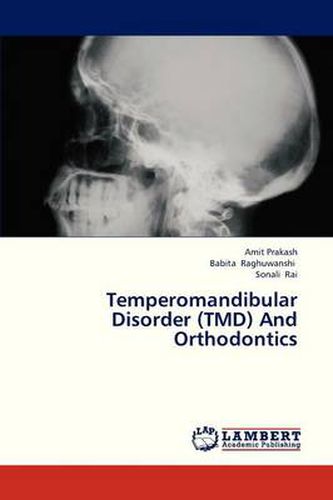 Cover image for Temperomandibular Disorder (Tmd) and Orthodontics