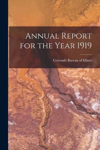 Cover image for Annual Report for the Year 1919