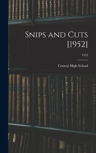 Cover image for Snips and Cuts [1952]; 1952