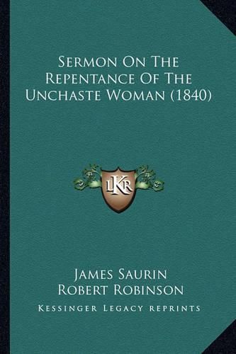 Cover image for Sermon on the Repentance of the Unchaste Woman (1840)