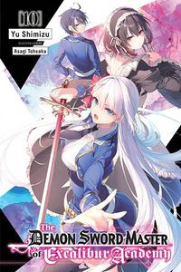 Cover image for The Demon Sword Master of Excalibur Academy, Vol. 10 (light novel)