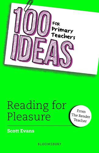 Cover image for 100 Ideas for Primary Teachers: Reading for Pleasure