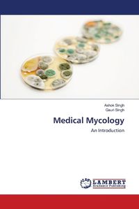 Cover image for Medical Mycology