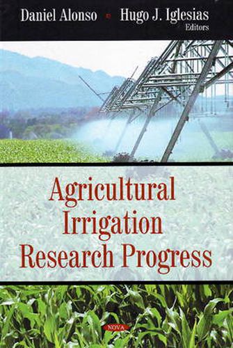 Cover image for Agricultural Irrigation Research Progress