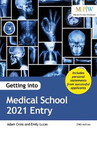 Cover image for Getting into Medical School 2021 Entry