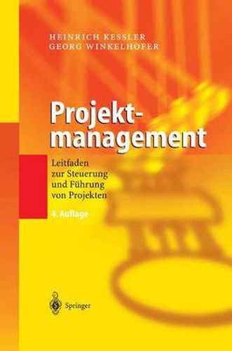 Cover image for Projektmanagement: Leitfaden Zur Steuerung Und Fuhrung Von Projekten