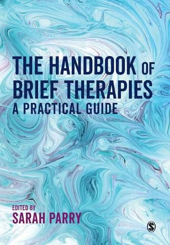 Cover image for The Handbook of Brief Therapies: A practical guide