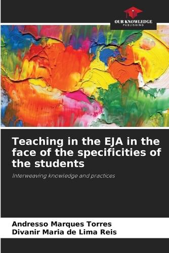 Cover image for Teaching in the EJA in the face of the specificities of the students