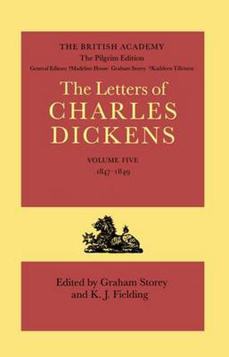 Cover image for The Pilgrim Edition of the Letters of Charles Dickens: Volume 5. 1847-1849