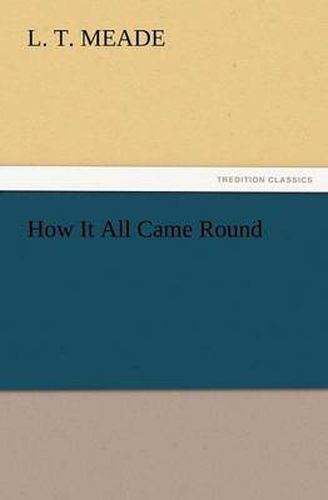 Cover image for How It All Came Round