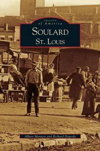 Cover image for Soulard St. Louis