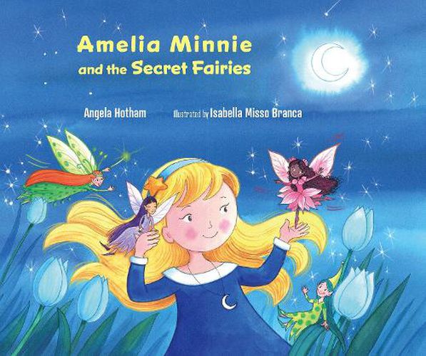 Cover image for Amelia Minnie and the Secret Fairies