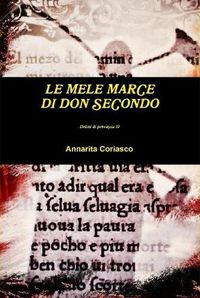 Cover image for LE MELE MARCE DI DON SECONDO - Delitti di provincia 10
