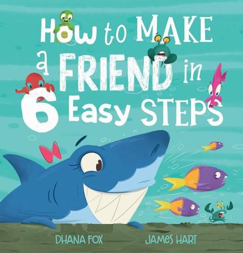 Cover image for How to Make a Friend in 6 Easy Steps