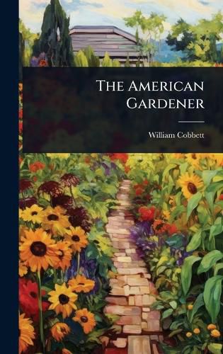 Cover image for The American Gardener