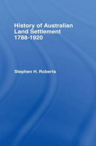 Cover image for History of Australian Land Settlement